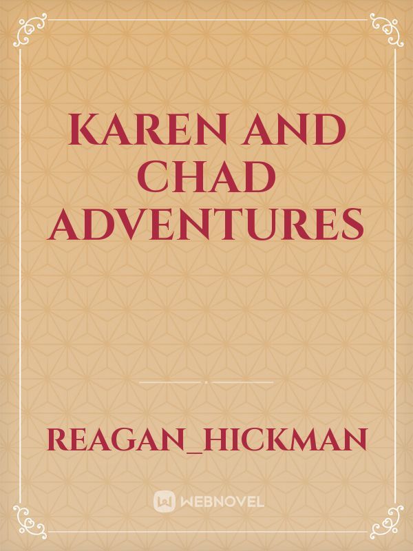 Karen and chad adventures Book