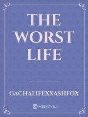 The Worst Life Book