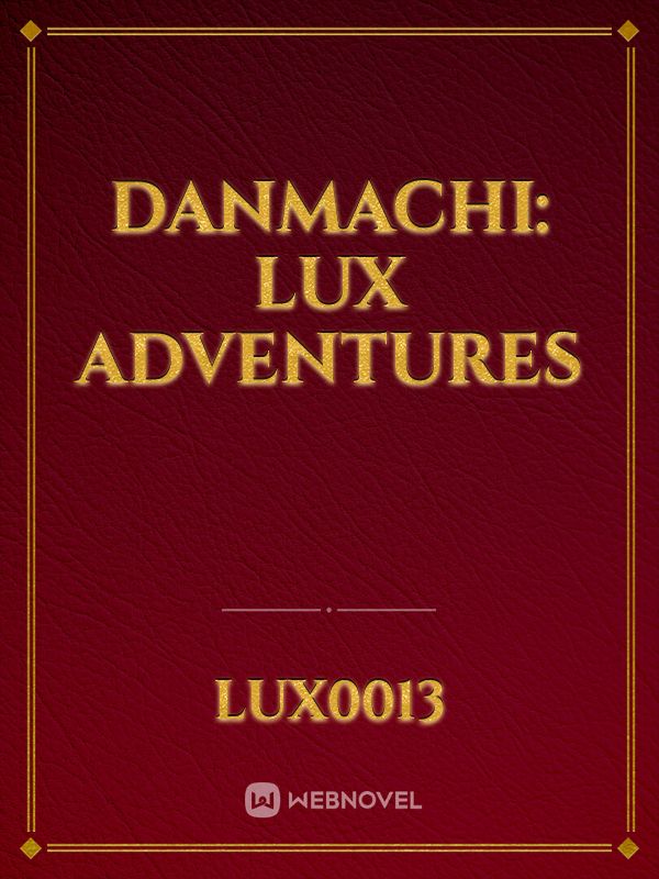 Danmachi: Lux Adventures Book