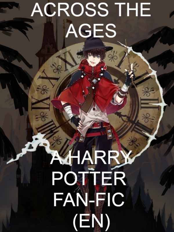 DROPPED Across The Ages - A Harry Potter Fan-Fic (EN) Book