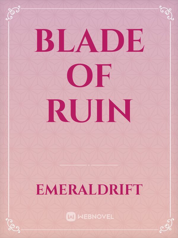 Blade Of Ruin