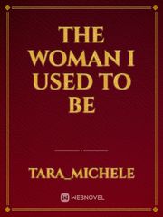 The Woman I Used to Be Book