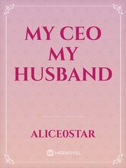 My CEO My Husband Book