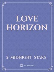 LOVE HORIZON Book