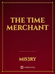 The Time Merchant Book