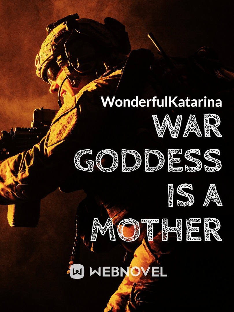 War Goddess is a Mother Book