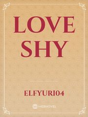LOVE SHY Book
