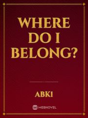 Where Do I Belong? Book
