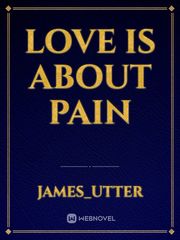 love Is about pain Book
