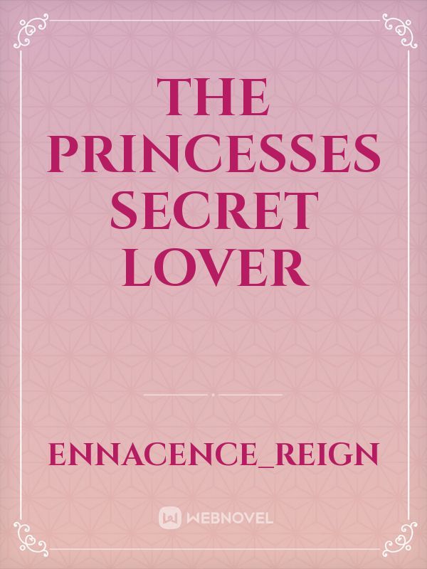 the princesses Secret lover Book