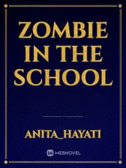 zombie in the school Book