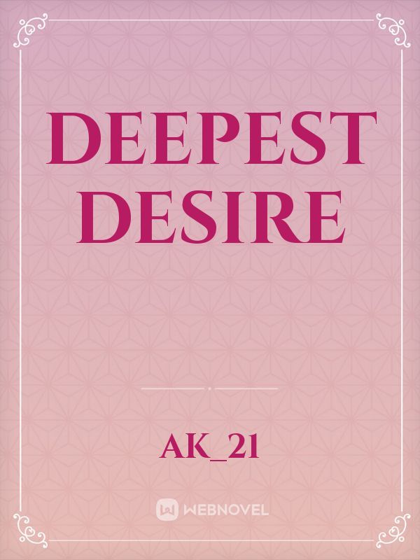 Deepest Desire Book