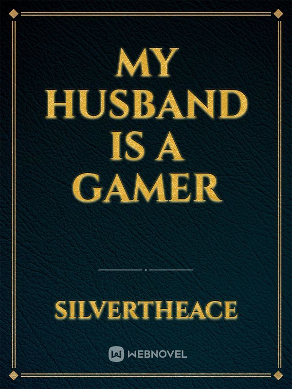 My Husband is a gamer Book