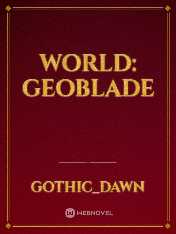 World: Geoblade