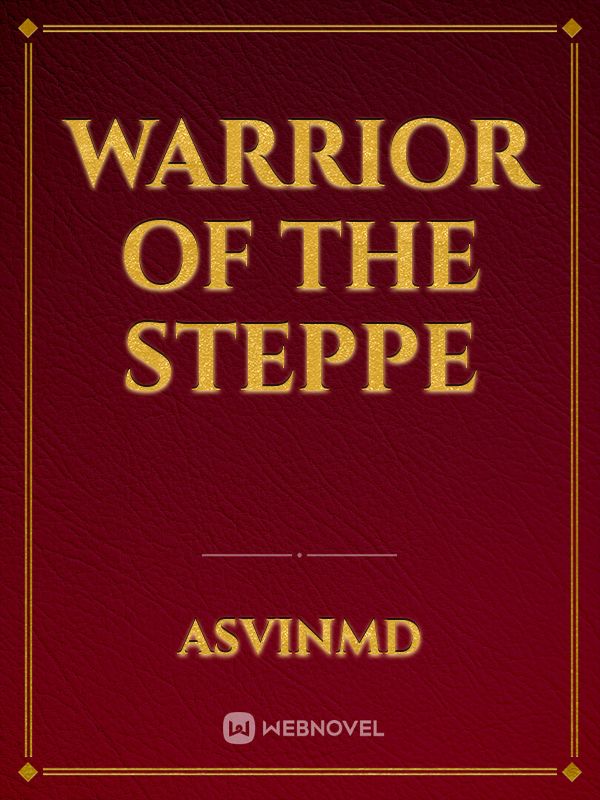 Warrior of The Steppe Book