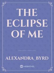 The  eclipse of me Book