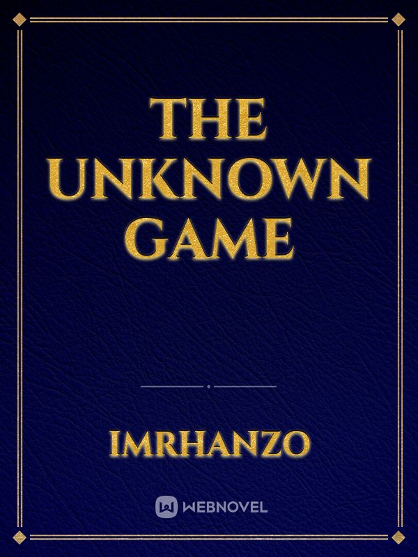 The unknown game Book