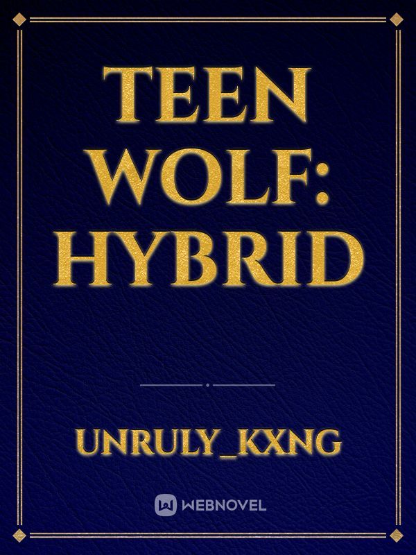 Teen Wolf: Hybrid Book