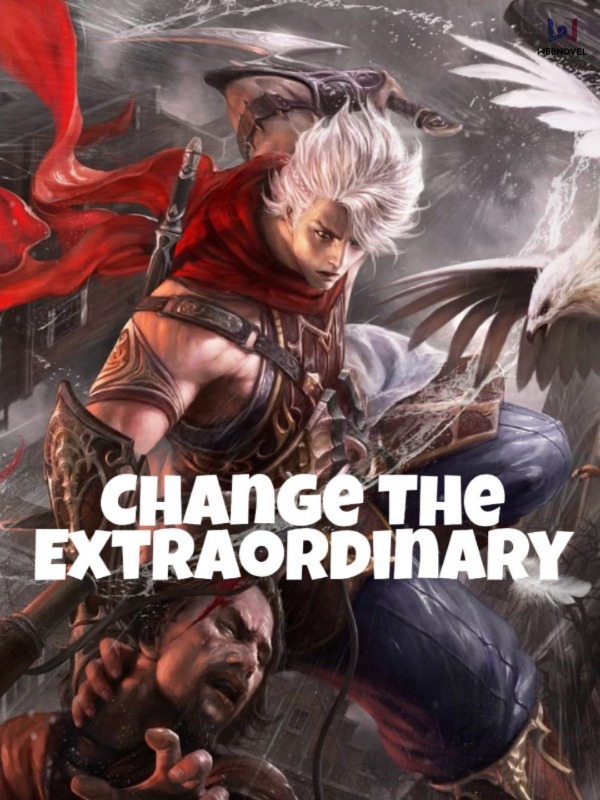 Change The Extraordinary Book