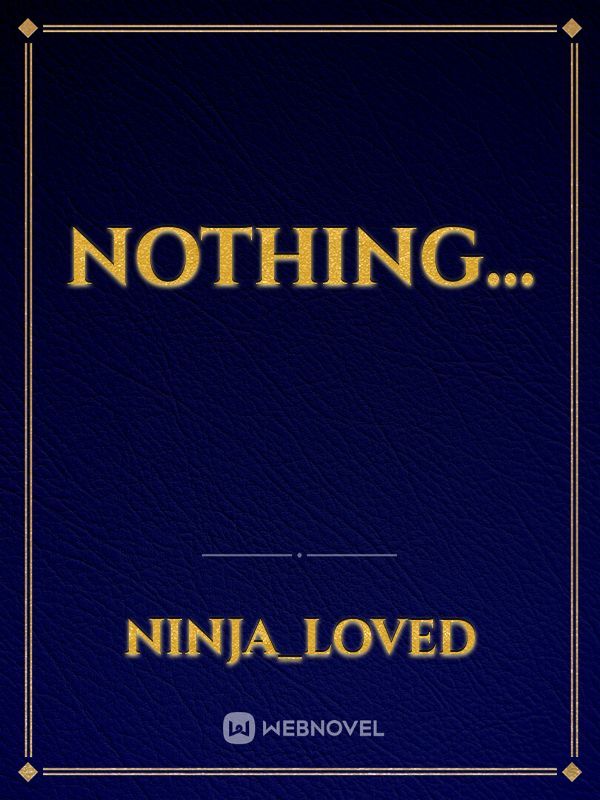 Nothing... Book