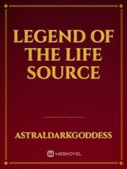 Legend of the Life Source Book