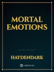 Mortal Emotions Book