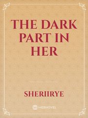 The Dark Part In Her Book