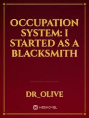 Occupation System: I started as a Blacksmith Book
