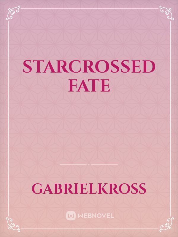 Starcrossed Fate Book