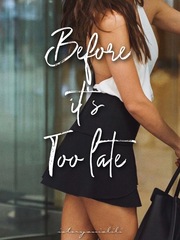 Before It’s Too Late Book