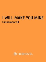 I will make you Mine Book