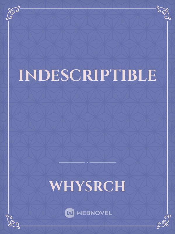 Indescriptible Book