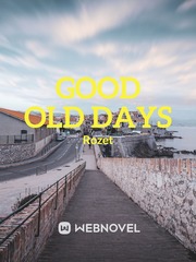 Good Old Days Book