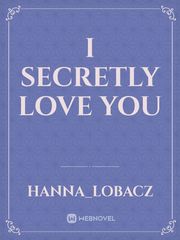 I secretly love you Book