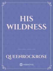 HIS WILDNESS Book