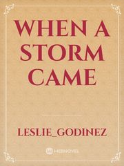 When a storm came Book