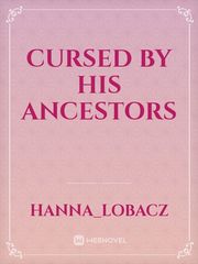 Cursed by his ancestors Book