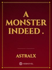 A monster indeed . Book