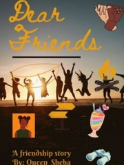 Dear Friends " A Friendship Story " Book