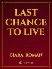Last Chance To Live Book