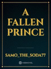 A Fallen Prince Book