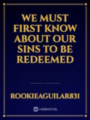 We Must First Know about Our Sins to Be Redeemed Book