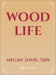 Wood Life Book
