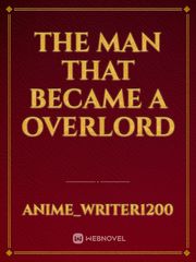The man that became a overlord Book