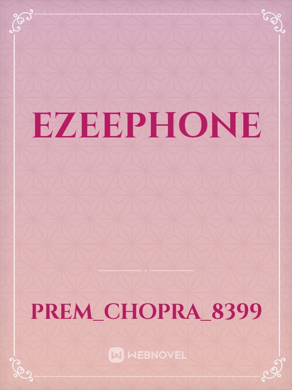ezeephone