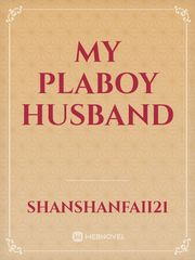 MY PLABOY HUSBAND Book