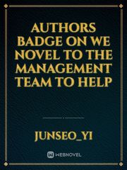 Authors badge on we novel to the management team to help Book