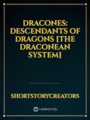 Dracones: Descendants of Dragons [The Draconean System] Book