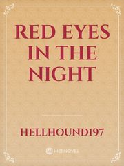 Red eyes in the night Book