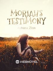 Moriah's Testimony Book